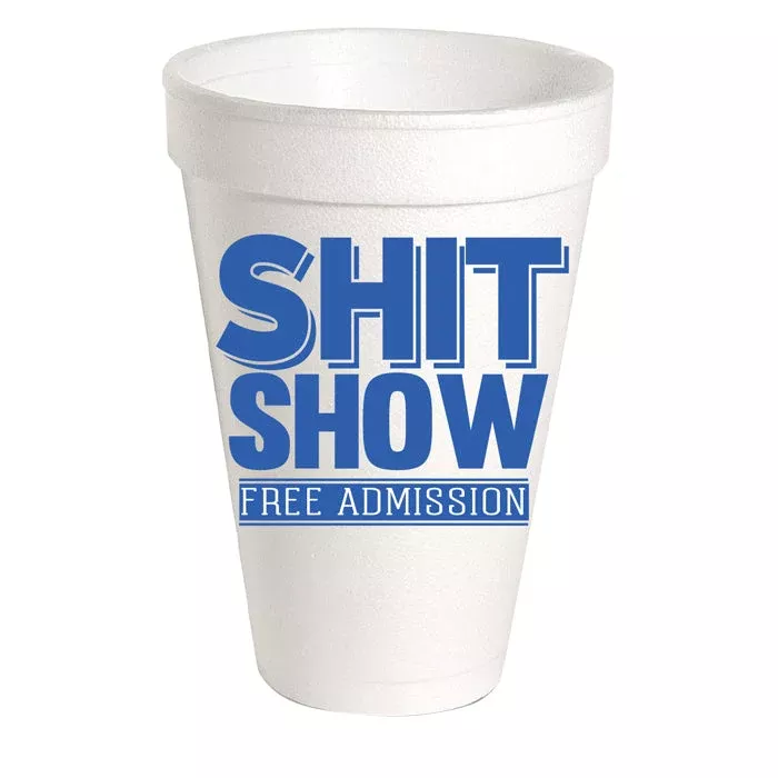 show-free-admission-foam-cups * SHOW FREE ADMISSION FOAM CUPS